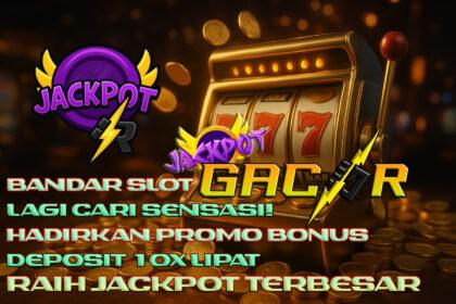 bandar slot jackpotgacor123 lagi cari sensasi