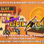 analisa bandar slot gacor, judi vs investasi