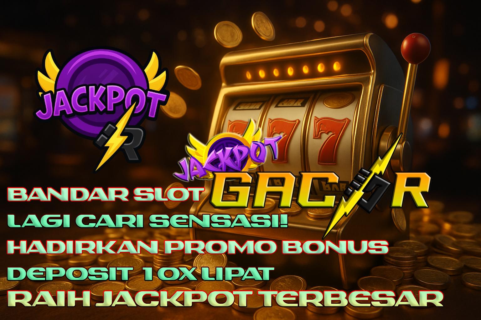 bandar slot jackpotgacor123 lagi cari sensasi